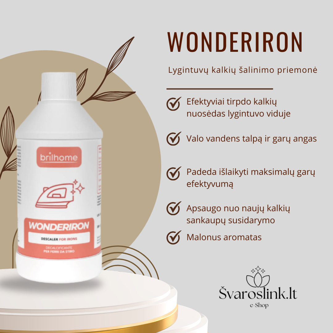 WONDERIRONlygintuvukalkiusalinimopriemone Švaros link wonderiron